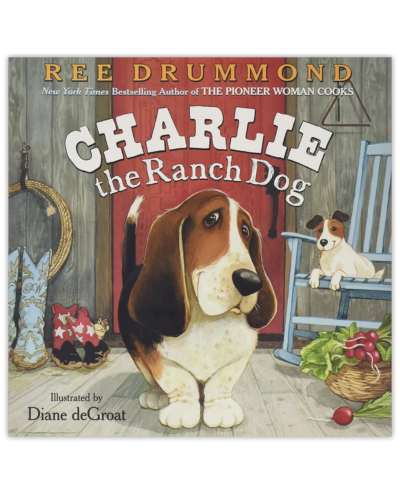 Charlie the Ranch Dog by Ree Drummond_itshannahcallahan