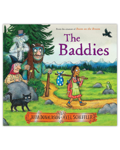 The Baddies by Julia Donaldson_itshannahcallahan