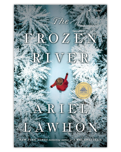 The Frozen River_Ariel Lawhon_Historical Fiction