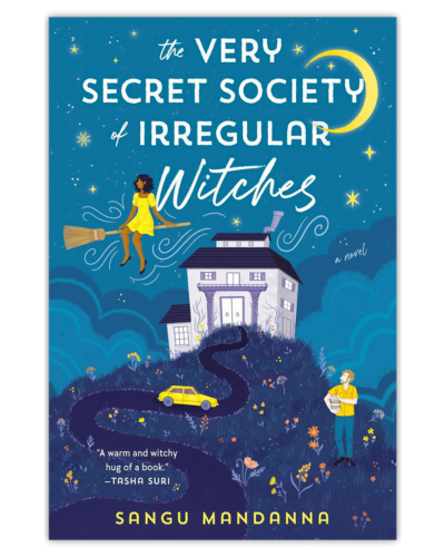 The Very Secret Society of Irregular Witches_Sangu Mandanna_FANTASY