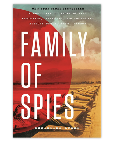 A Family of Spies_Christine Kuehn_Non-Fiction