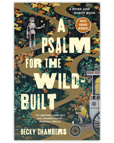 A Psalm for the Wild Built_Becky Chambers_Sci-Fi