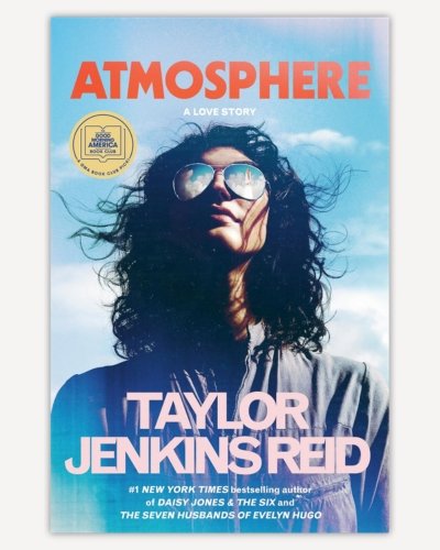 Atmosphere by Taylor Jenkins Reid_12 Books I’ll Probably Never Stop Recommending