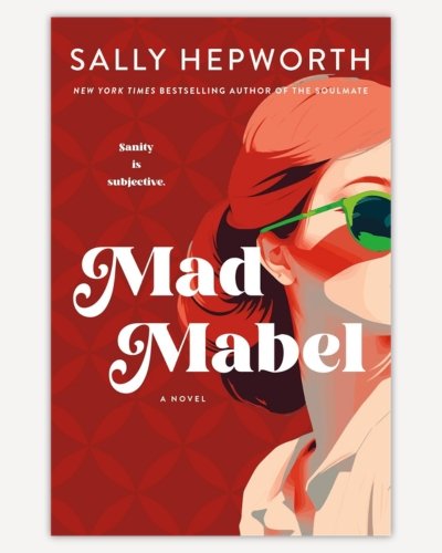 Mad Mabel by Sally Hepworth