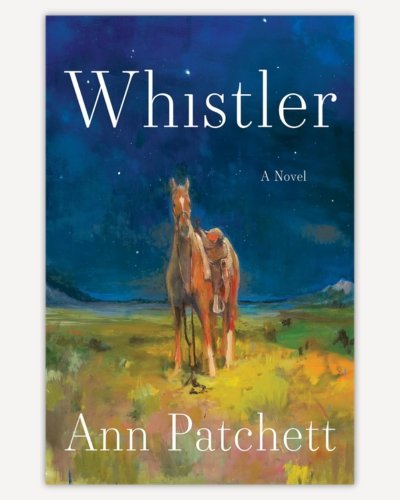 Whistler by Ann Patchett